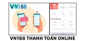 VN168 Thanh Toán Online